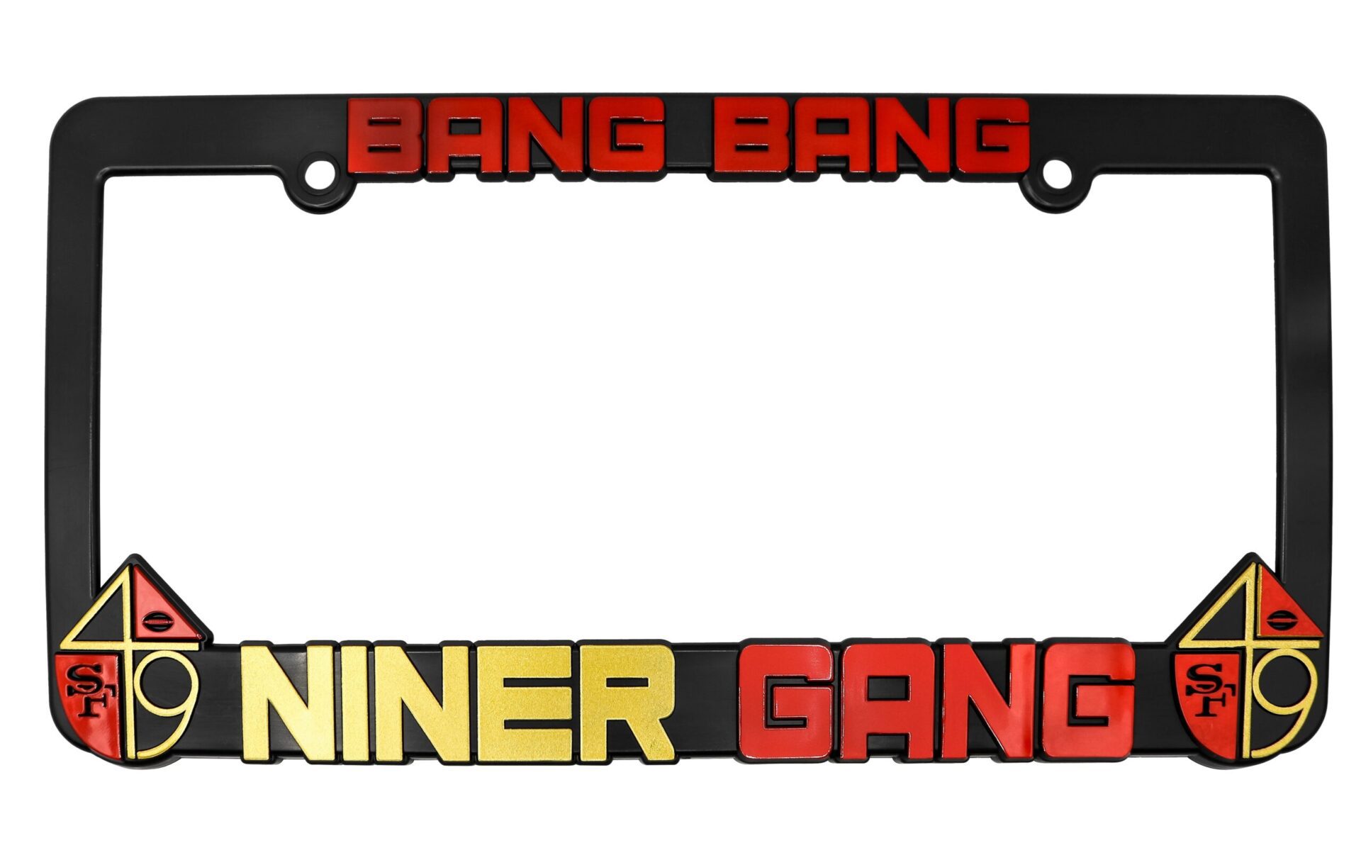 San Francisco 49ers “Bang Bang Niner Gang” License Plate Frame